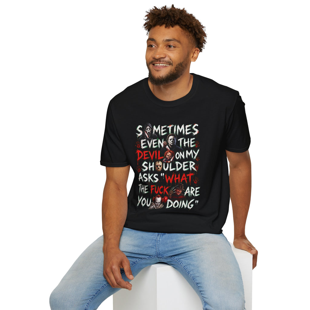 Devil On My Shoulder - Horror Graphic T-Shirt — “Sometimes Even the Devil on My Shoulder Asks ‘What the F**k Are You Doing’” | Rated 18 Years & Over -  Shipped UK